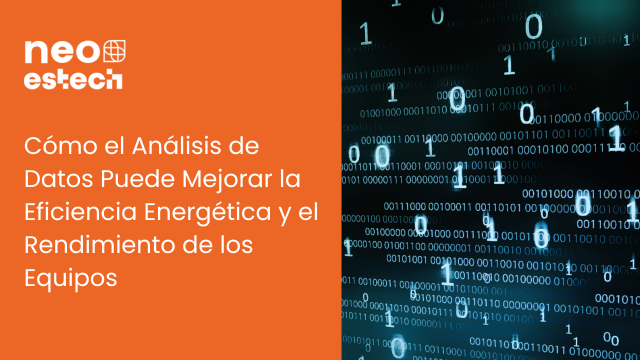 Como a Análise de Dados pode melhorar a Eficiência Energética e a Performance dos Equipamentos